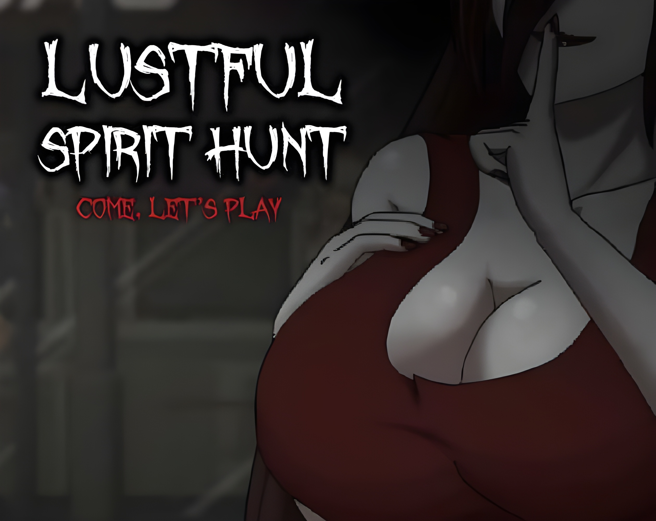 Lustful Spirit Hunt